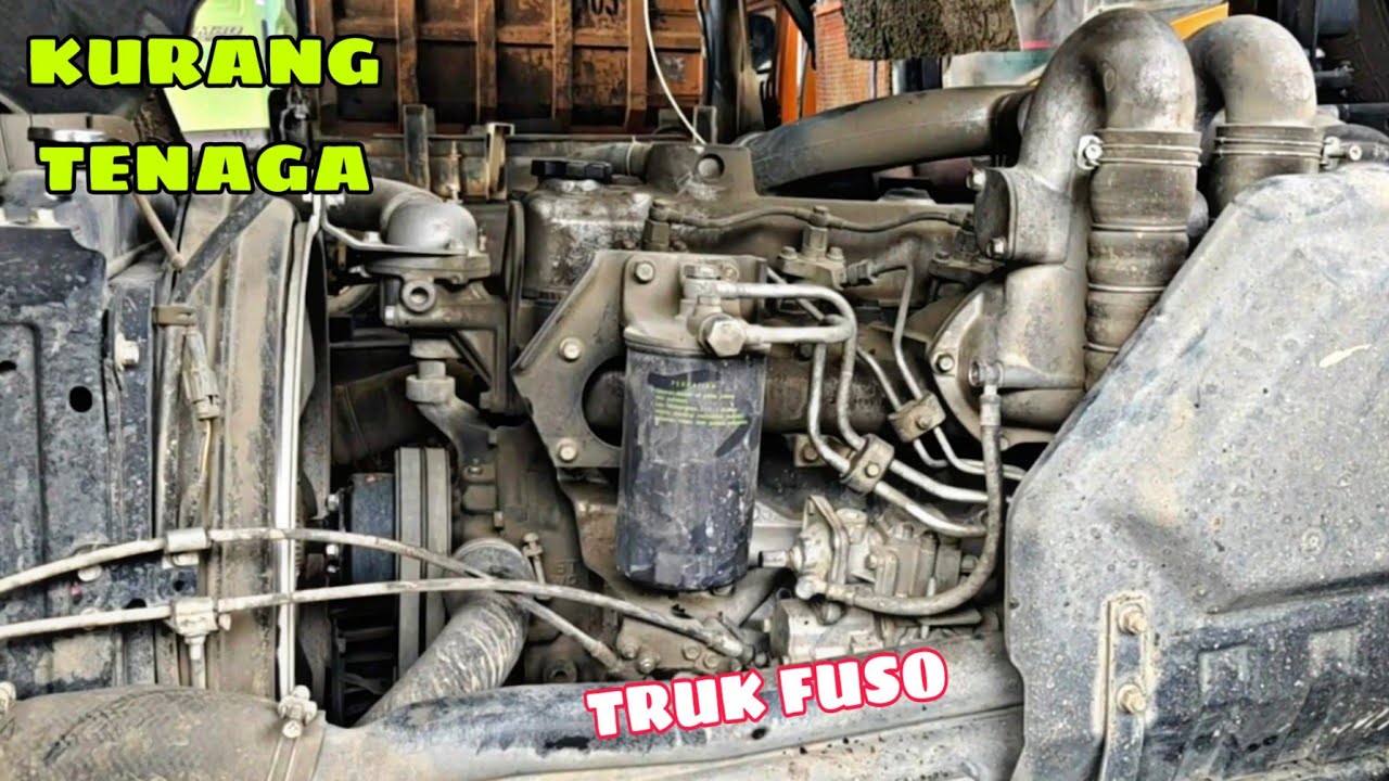 Tenaga Kurang Pada Truk Fuso - Jangan Langsung Setel
