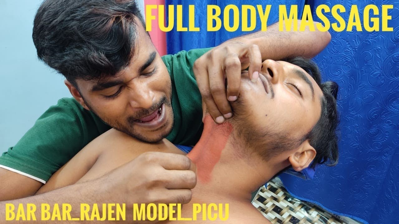 FULL BODY MASSAGE | BY MASTER RAJEN | MODEL-PIKU