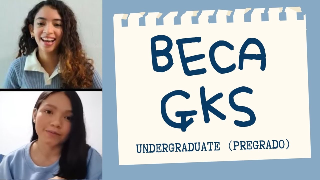 Todo lo que debes saber sobre la beca GKS | ESTUDIA EN COREA