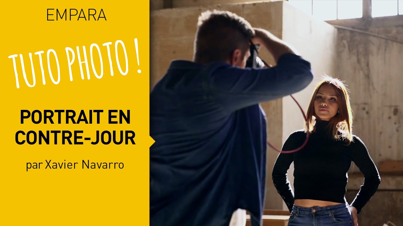 TUTO : photographier un portrait en contre-jour