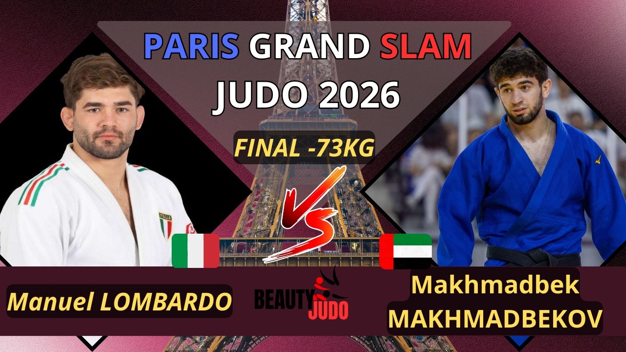 🏆 Final -73Kg |  Manuel LOMBARDO (ITA)  vs Makhmadbek MAKHMADBEKOV (UAE) | PARIS Grand Slam 2026 🏆