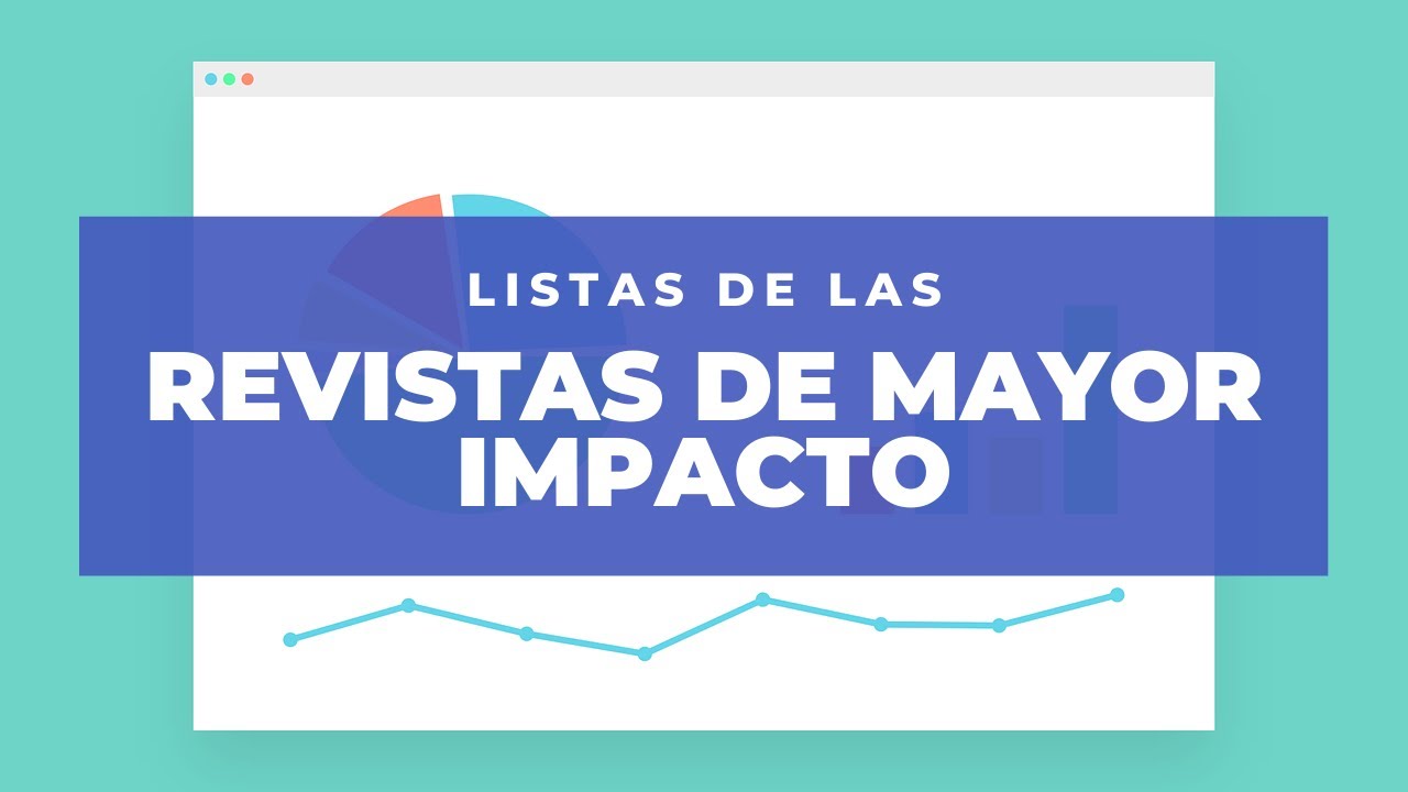Listas GRATUITAS de revistas de alto impacto: Cuartiles en Scopus y Web of Science