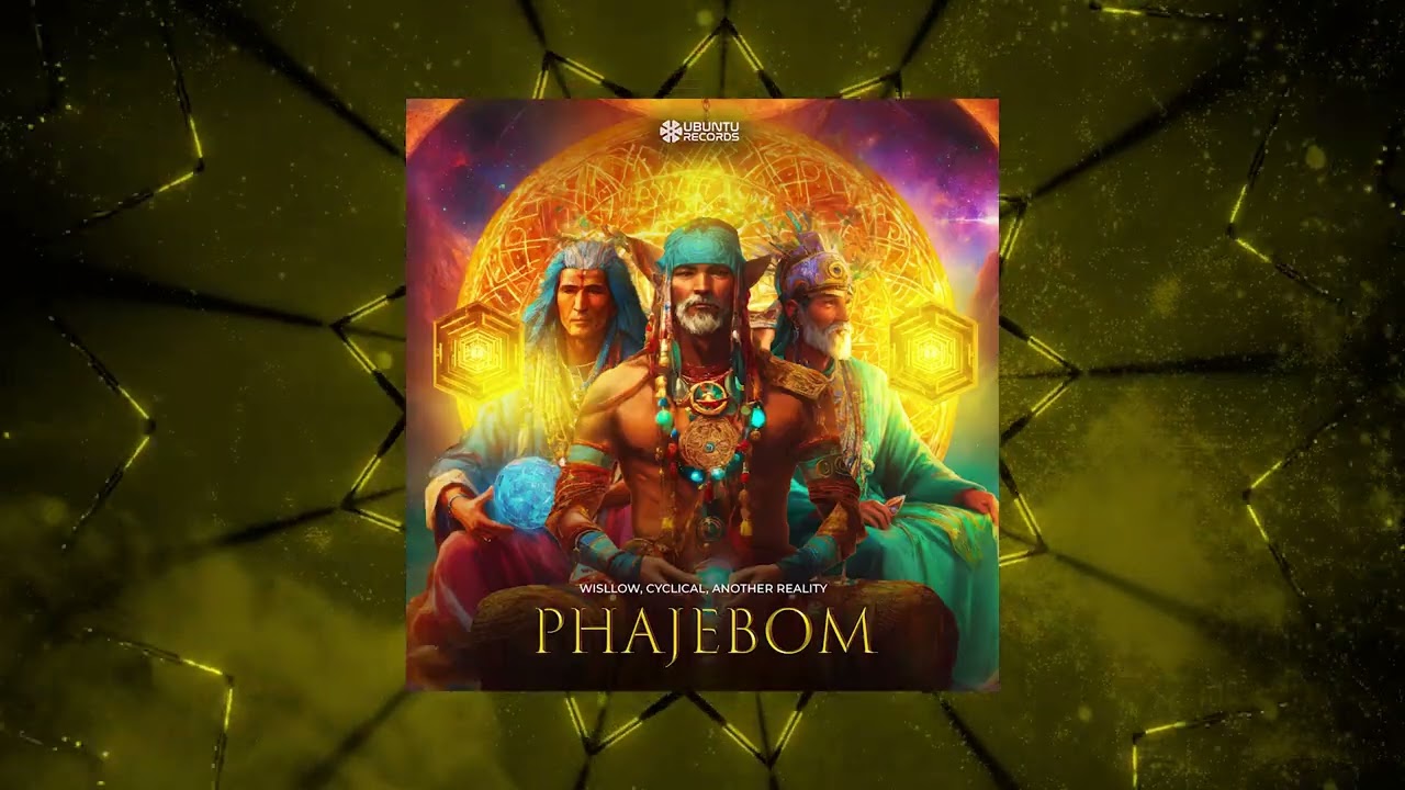 Wisllow x Cyclical x Another Reality - Phajebom (Original Mix)
