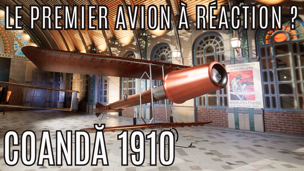 Coanda1910 - Le premier avion &agrave; r&eacute;action ?