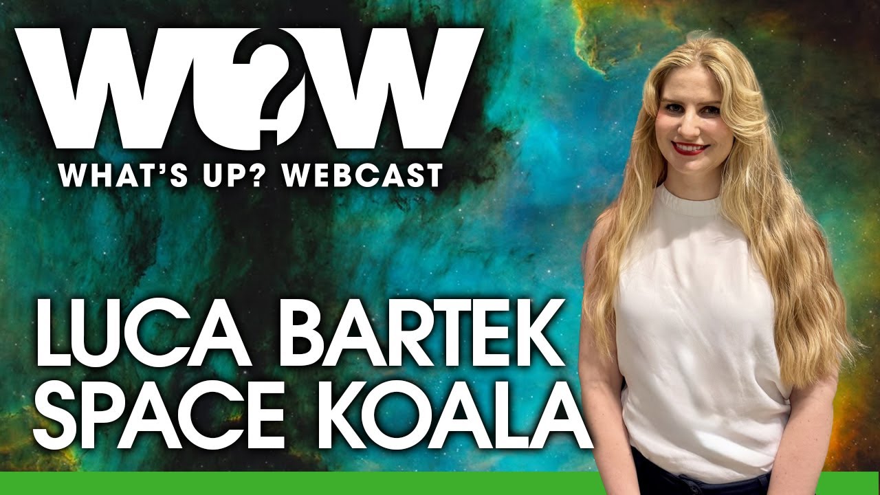 What's Up? Webcast: Luca Bartek, Space Koala