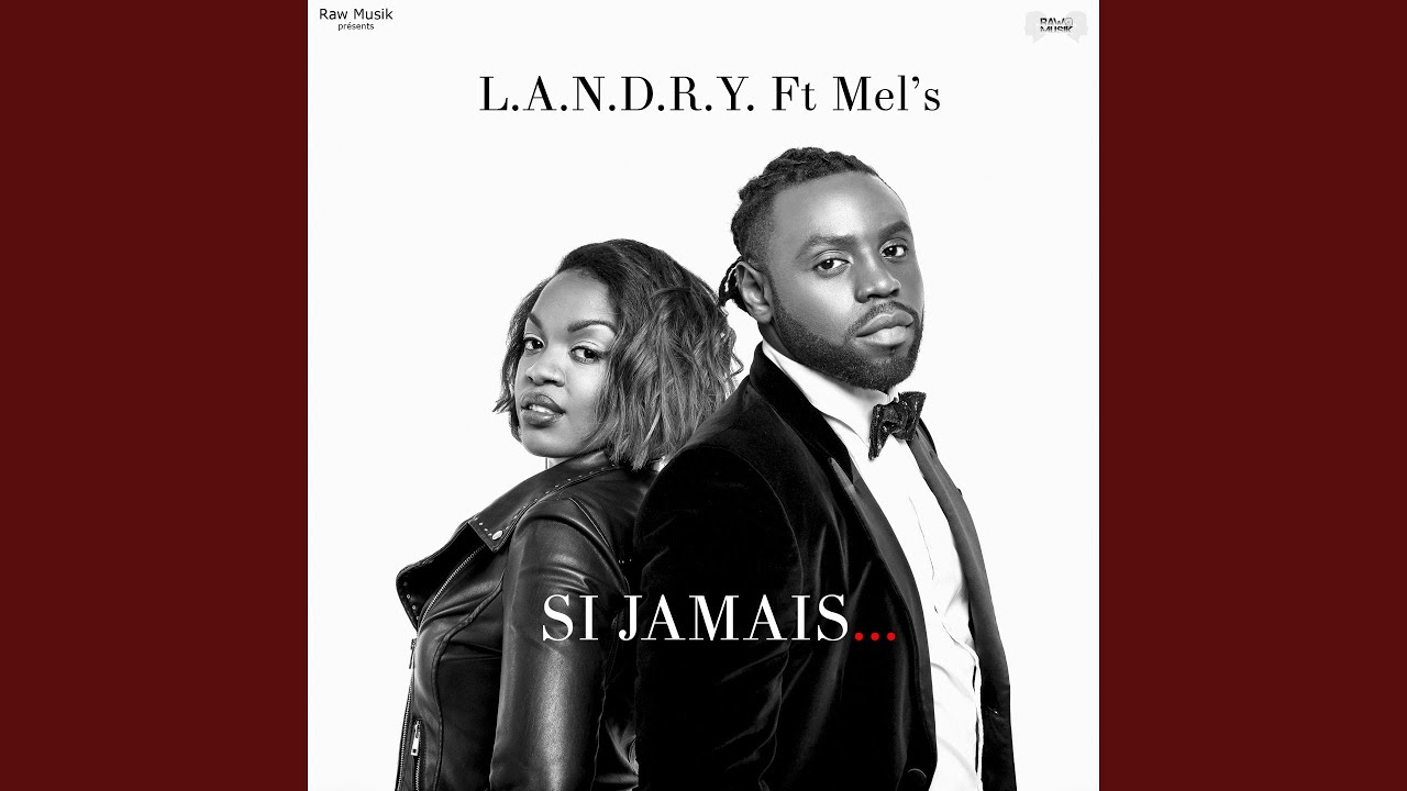 Si jamais (feat. Mel's)