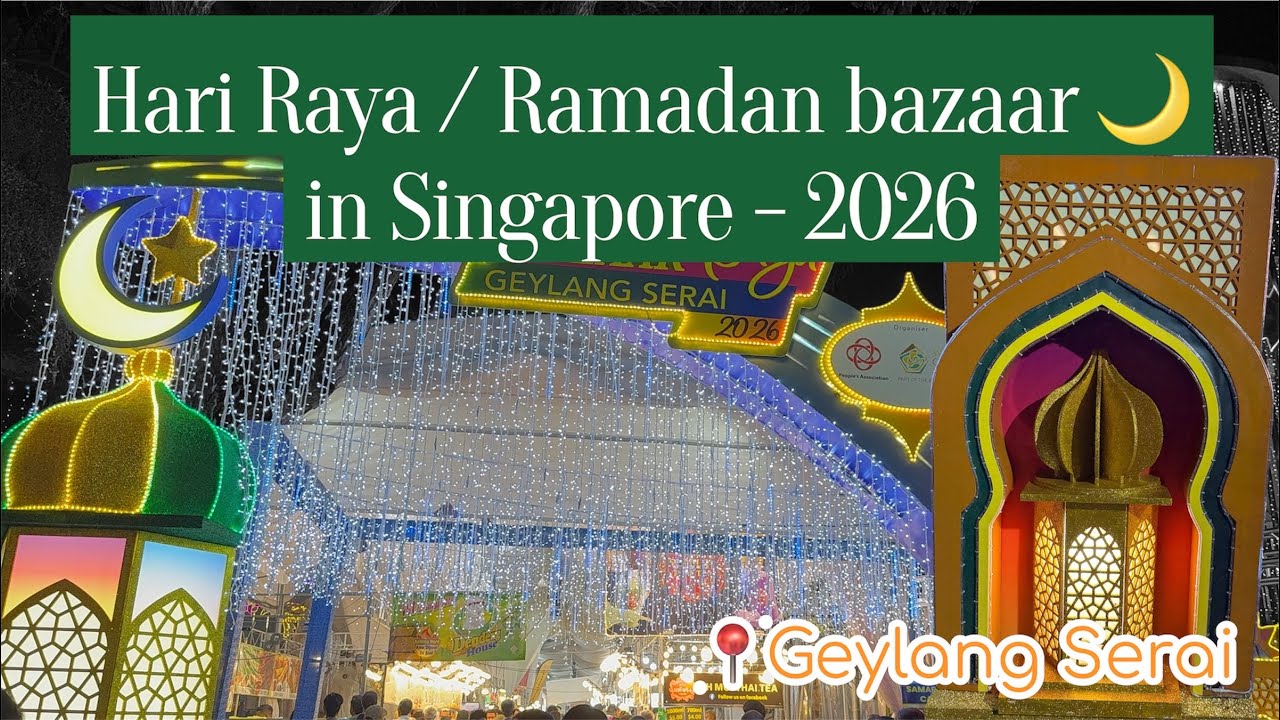 Singapore Ramadan Bazaar 2026 | Geylang Serai Hari Raya Bazaar 2026 🇸🇬 | Ramadan Night Market