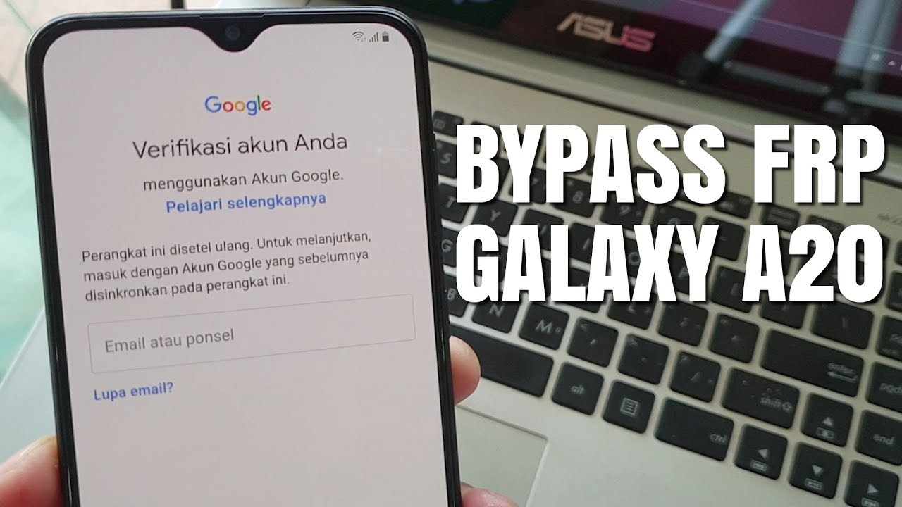 CARA BYPAS FRP SAMSUNG GALAXY A20 LUPA AKUN GOOGLE