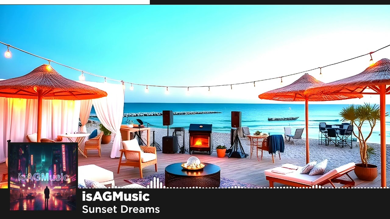 isAGMusic - Sunset Dreams