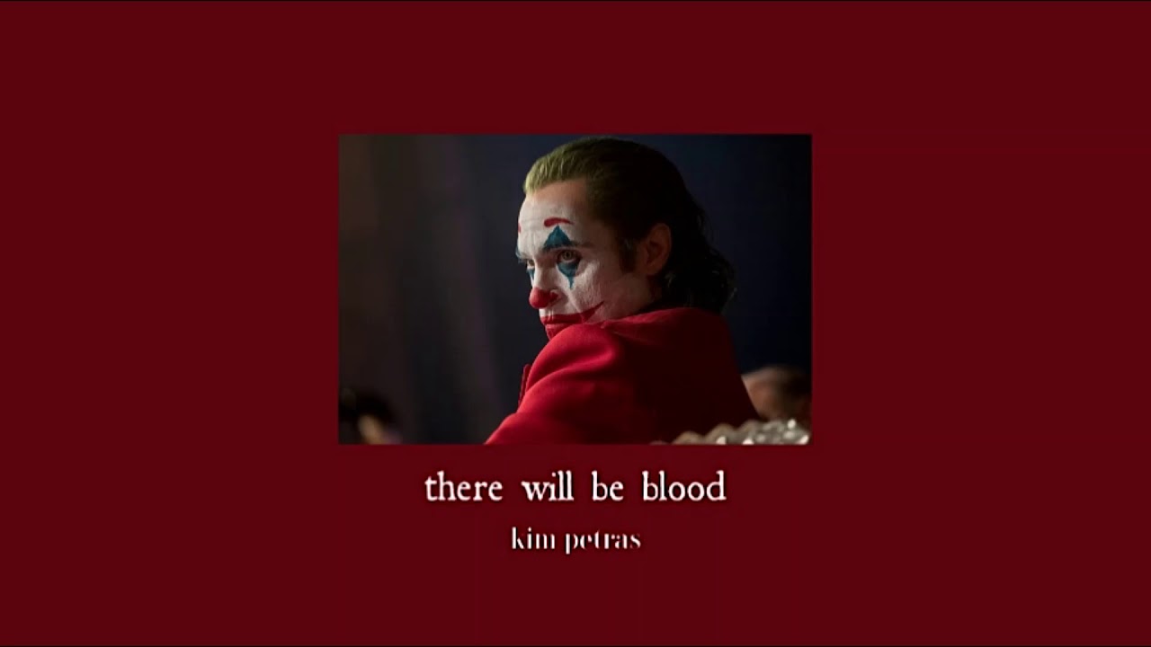 there will be blood - kim petras (slowed & pitched)