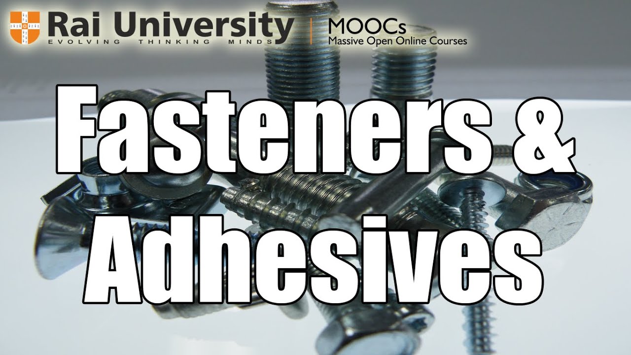 Faster and Adhesives (Introduction to Carpentry)