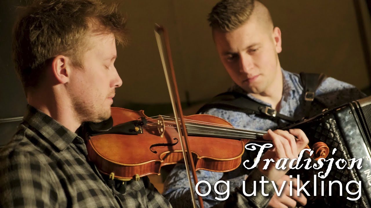 Tradisjon og utvikling - Norsk folkemusikk - Odde og Nilssen