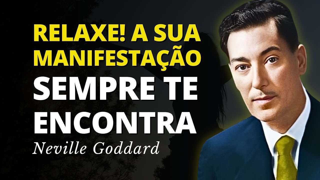 Sua Manifestação SEMPRE te Encontra! Guia da Ponte dos Eventos - Neville Goddard