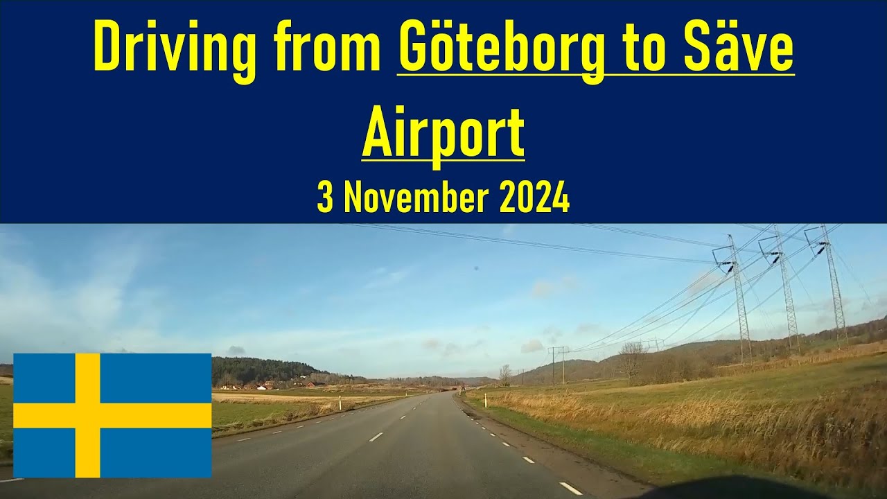 Driving from Göteborg to Säve Airport, Sweden (3 November 2024)