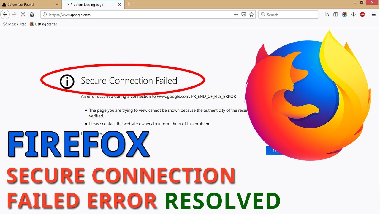 How to fix secure connection failed Mozilla Firefox error | PR_END_OF_FILE_ERROR  [Resolved]
