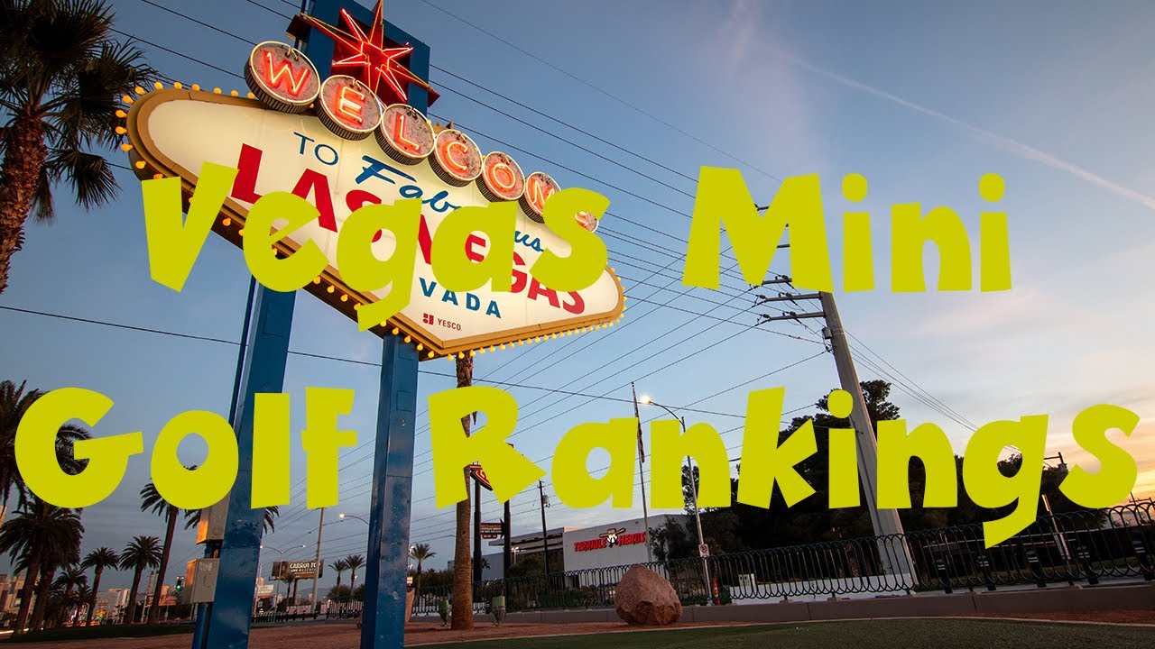 🏆 Las Vegas Mini Golf Rankings | Putt-Putt Partners Top 6