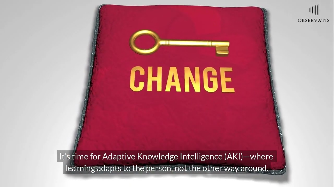 Observatis - LMS is Broken&mdash;Time for Adaptive Knowledge Intelligence(AKI)