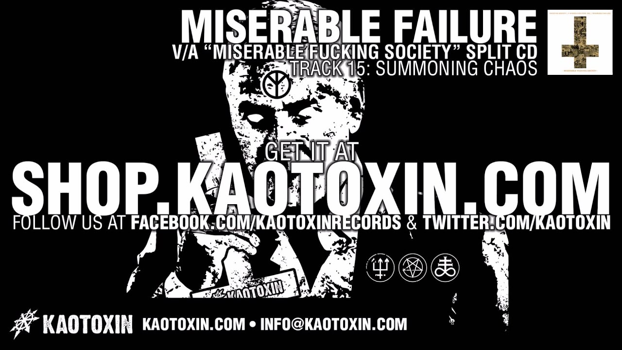 MISERABLE FAILURE 
