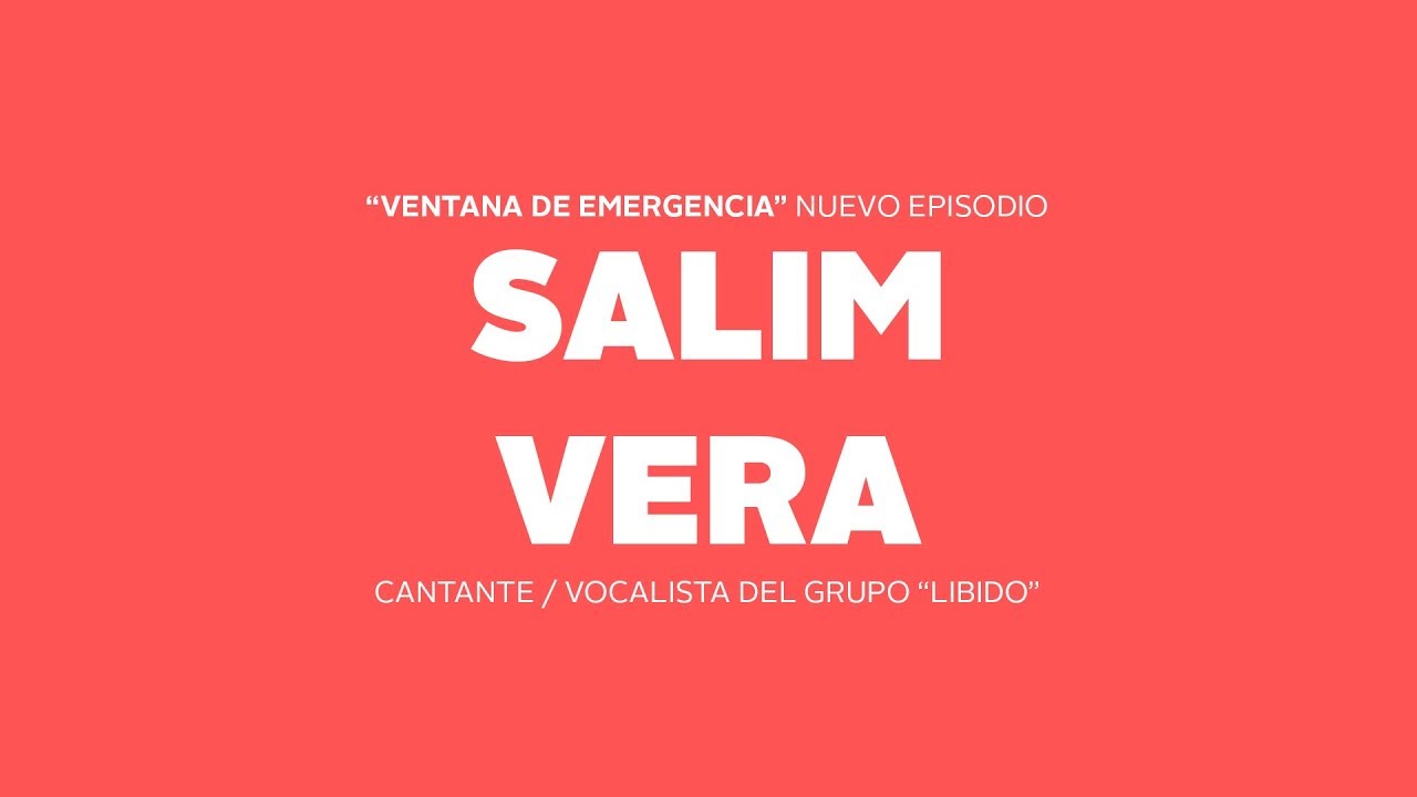 Salim Vera sobre Libido, Toño Jaúregui, la religión y su familia