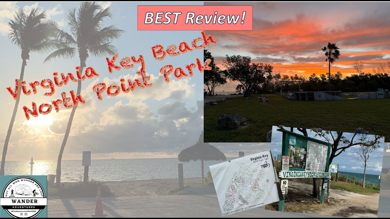 BEST Review of Virginia Key Beach North Point Park