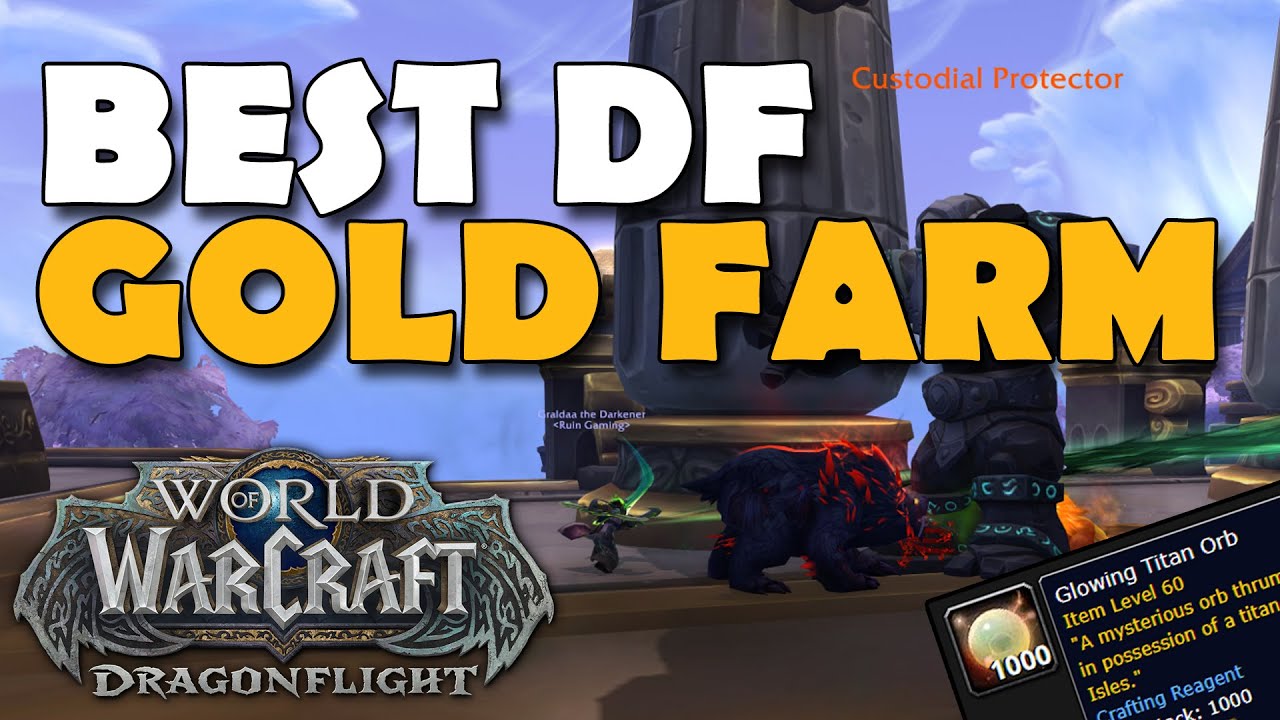 Best Gold Farm In Dragonflight ATM (World of Warcraft)