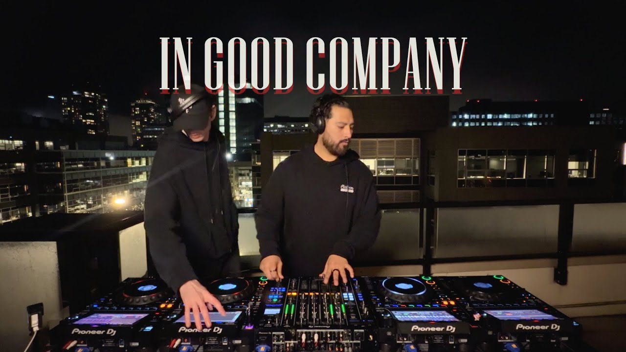 In Good Company ep01 | Prez × CEZAR | Rooftop DJ Set | House & Tech House