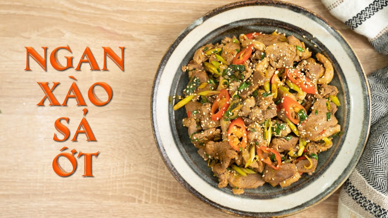 Cách làm NGAN XÀO SẢ ỚT đơn giản mà ngon