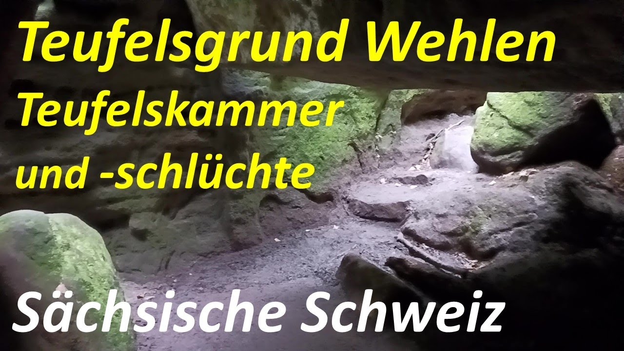 Sächsische Schweiz Teufelsgrund Wehlen Wanderung Teufelskammer Teufelsschlüchte Heringshöhle