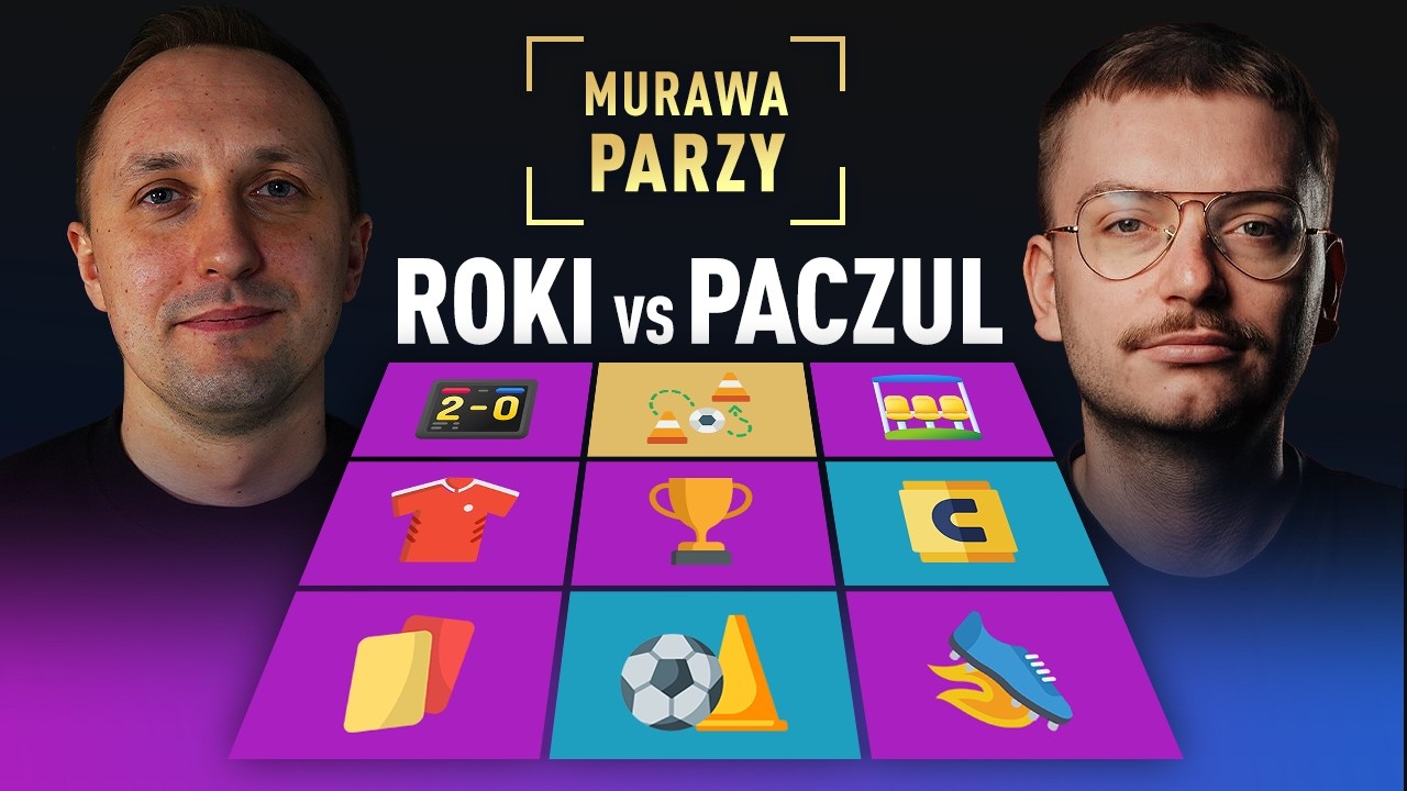 ROKI i PACZUL POPARZENI - NOWE KATEGORIE?! DRYBLERZY, TWARDZIELE i PRZYDOMKI! MURAWA PARZY!