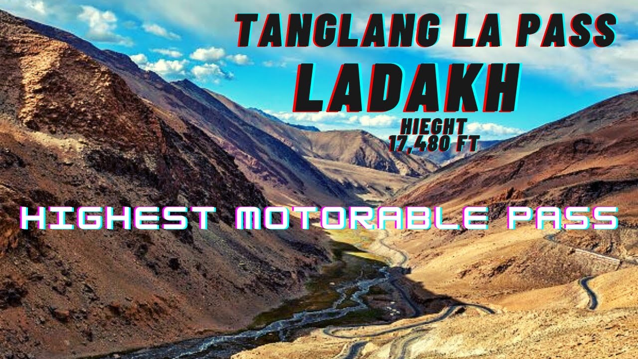 TANGLANG LA PASS |Highest Motorable Mountain Pass |LADAKH |HIMALAYAS