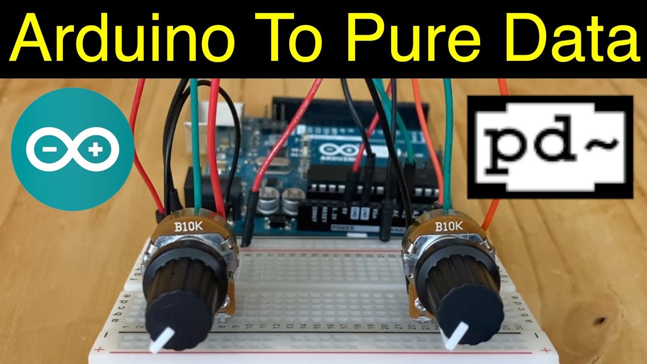 Arduino To Pure Data (Tutorial)