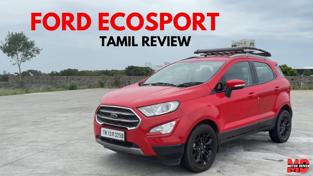 Is Ford Ecosport Worth Buying in 2024 ?? | Tamil Review | Motor Driven Media