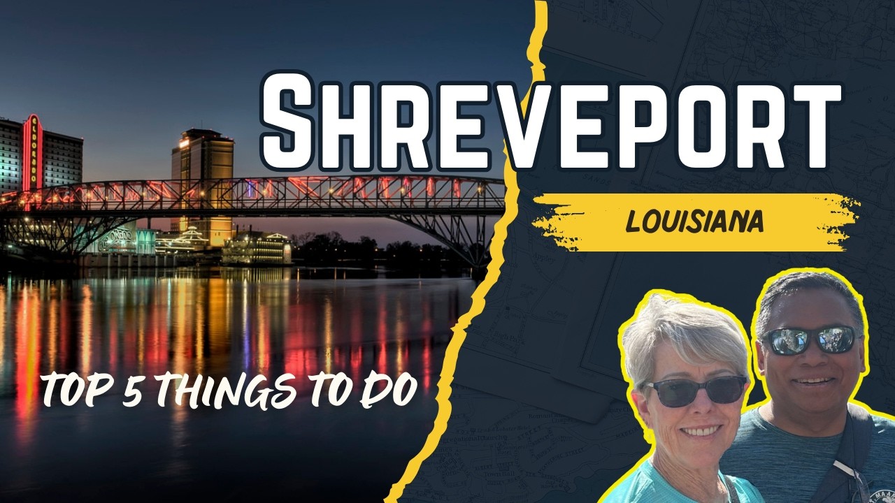 Discover Shreveport, Louisiana - Top 5 Things to Do!