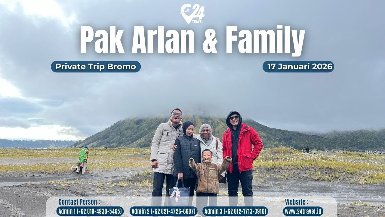 Private Trip Bromo Bersama Pak Arlan And Family 17 Januari 2026