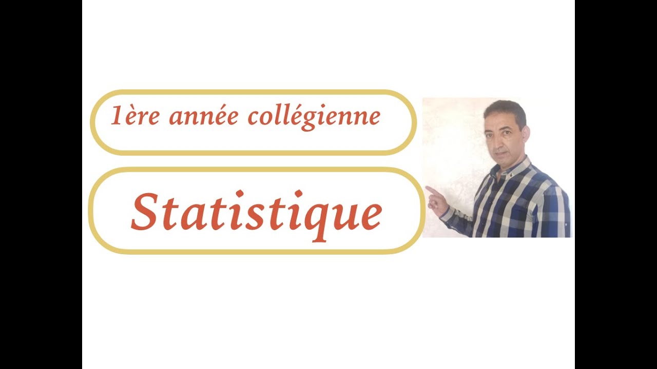 cours des statistiques 1ère AC séance1