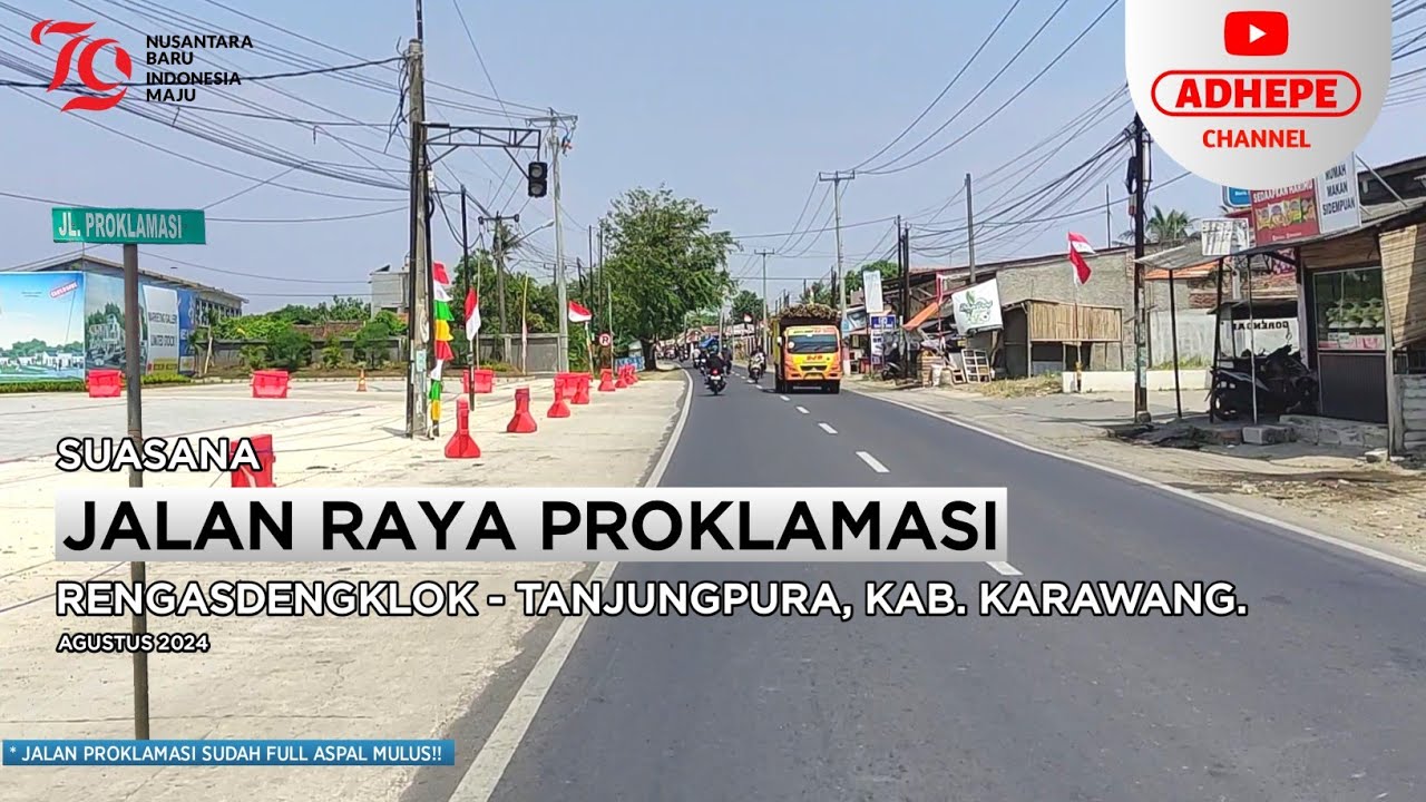 JALAN RAYA PROKLAMASI | RENGASDENGKLOK - KARAWANG 2024