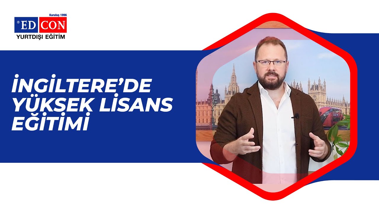 İngiltere'de Y&uuml;ksek Lisans / Master Eğitimi