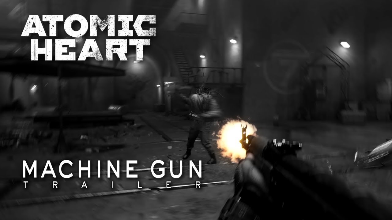 Atomic Heart - Machine Gun Trailer