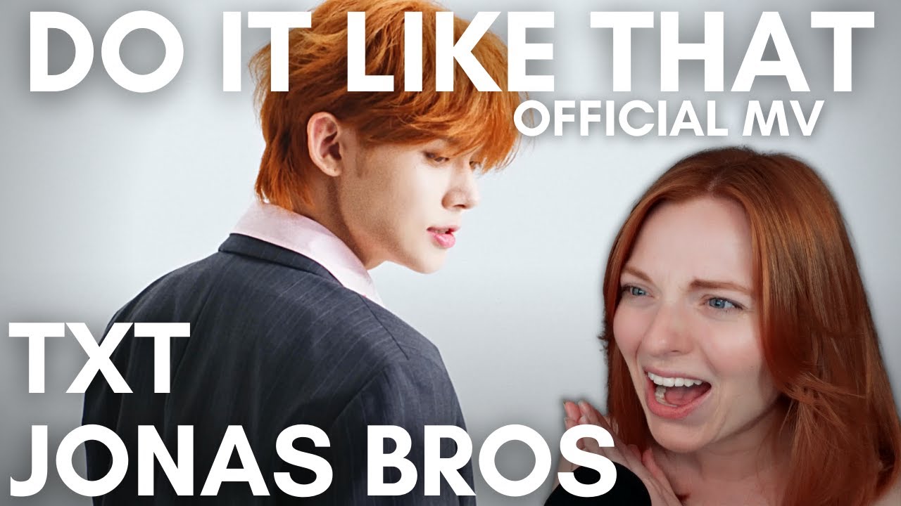 TXT (투모로우바이투게더), Jonas Brothers 'Do It Like That' Official MV Reaction