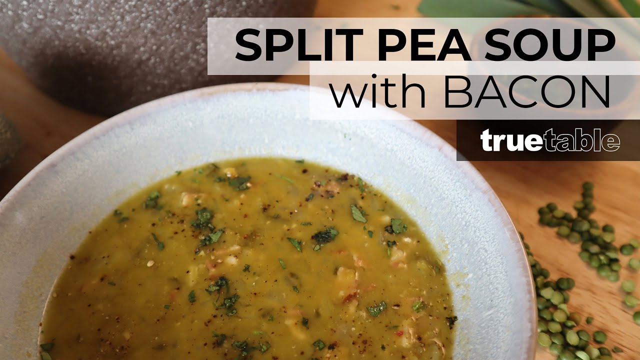 Classic Split Pea Soup with Bacon | Homemade Winter Soup |