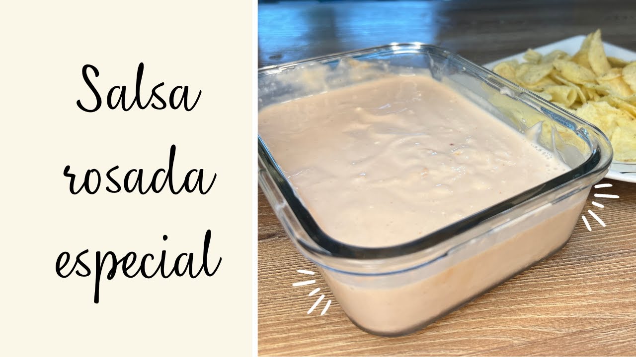 SALSA ROSADA CASERA para comidas r&aacute;pidas, pasabocas o botanas | Camila Cocina F&aacute;cil