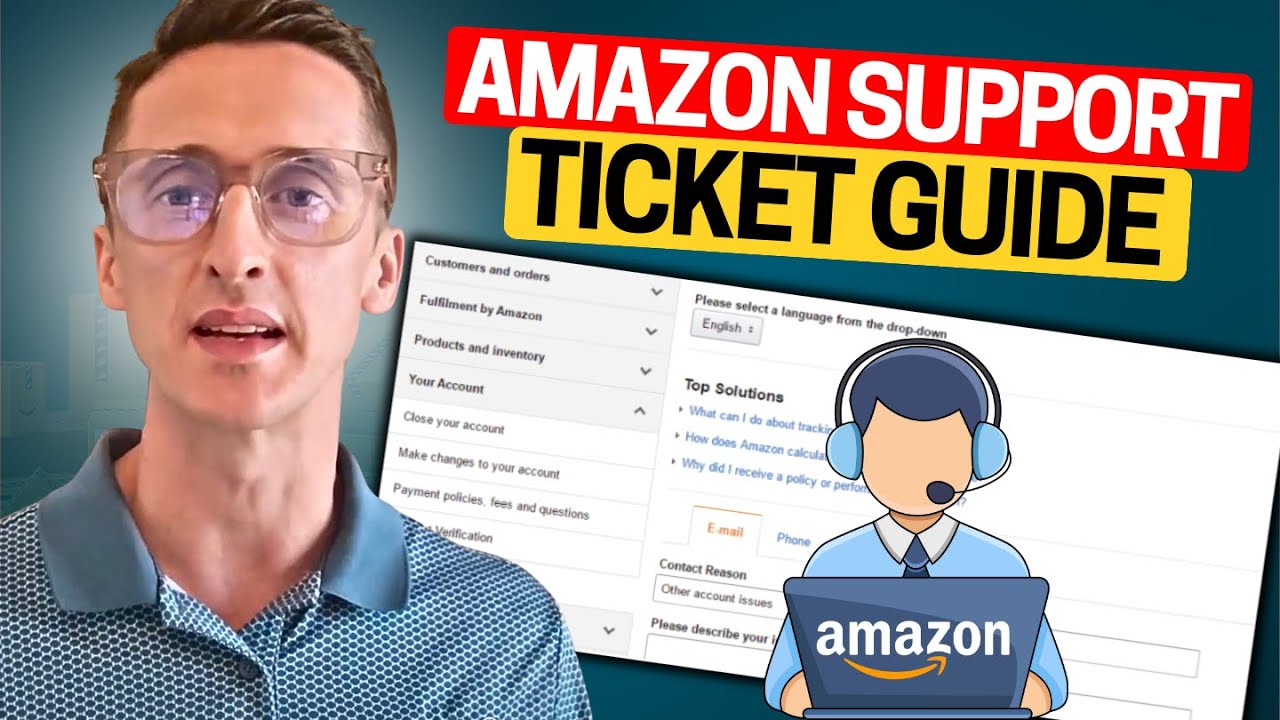 How to Use Amazon's Seller Support Ticket System: A Step-by-Step Guide for Sellers | Top AMZ Agency