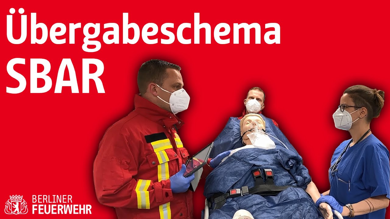 SOP T5 - Übergabeschema SBAR Berliner Feuerwehr