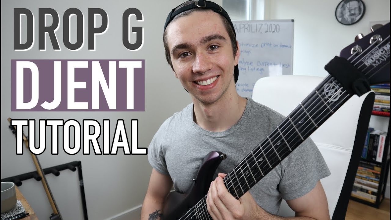 How to Play DROP G DJENT Step by Step Modern Metal Tutorial