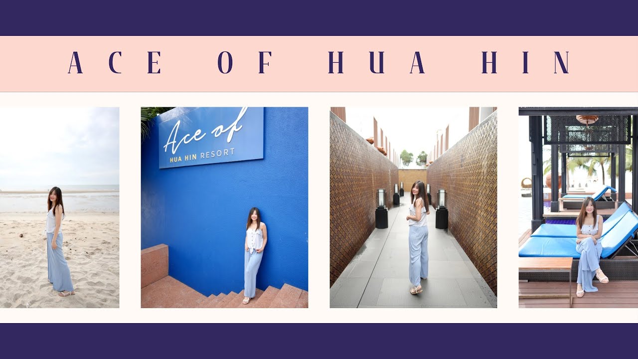 ACE of Hua Hin Resort