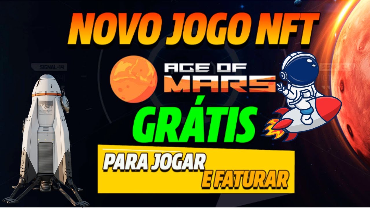 NOVO JOGO NFT - GRATIS - AGE OF MARS