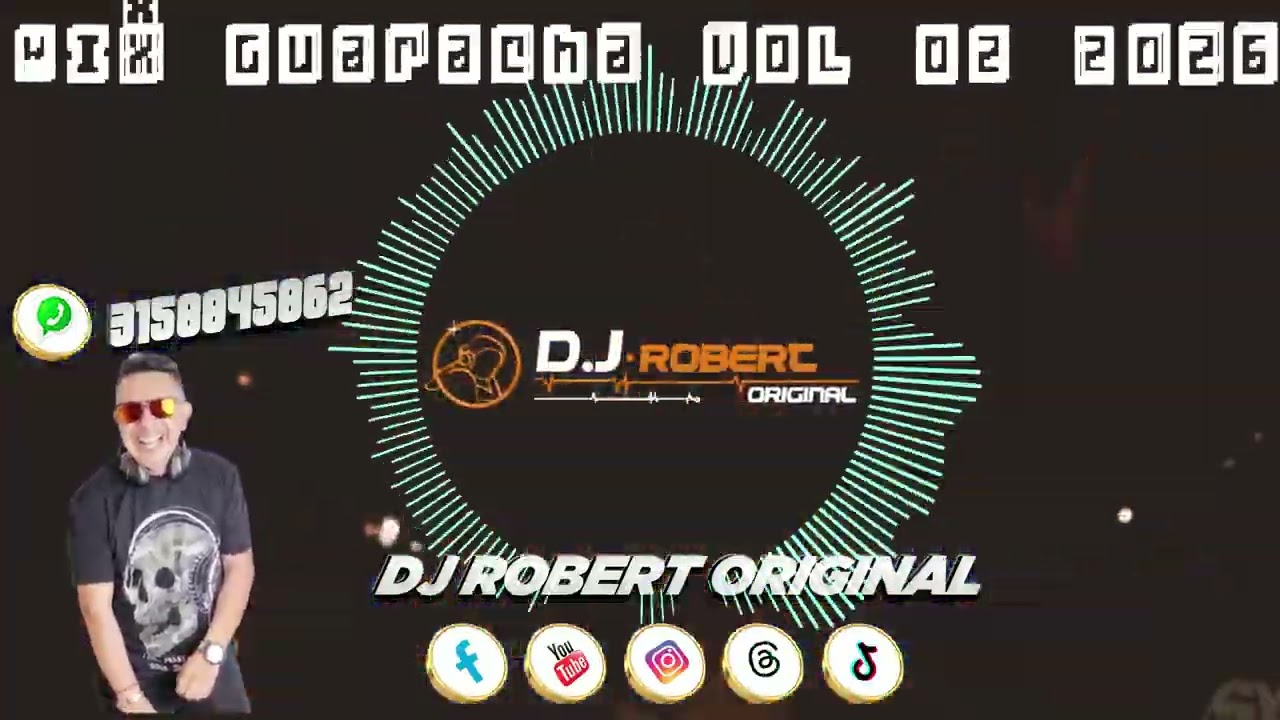 Mix Guaracha Vol 02 2026 - Dj Robert Original