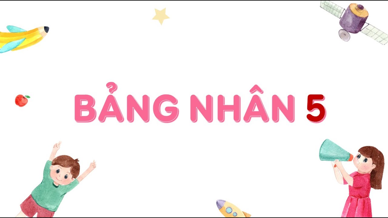 Bảng nhân 5 - Toán lớp 2 SGK mới [OLM.VN]