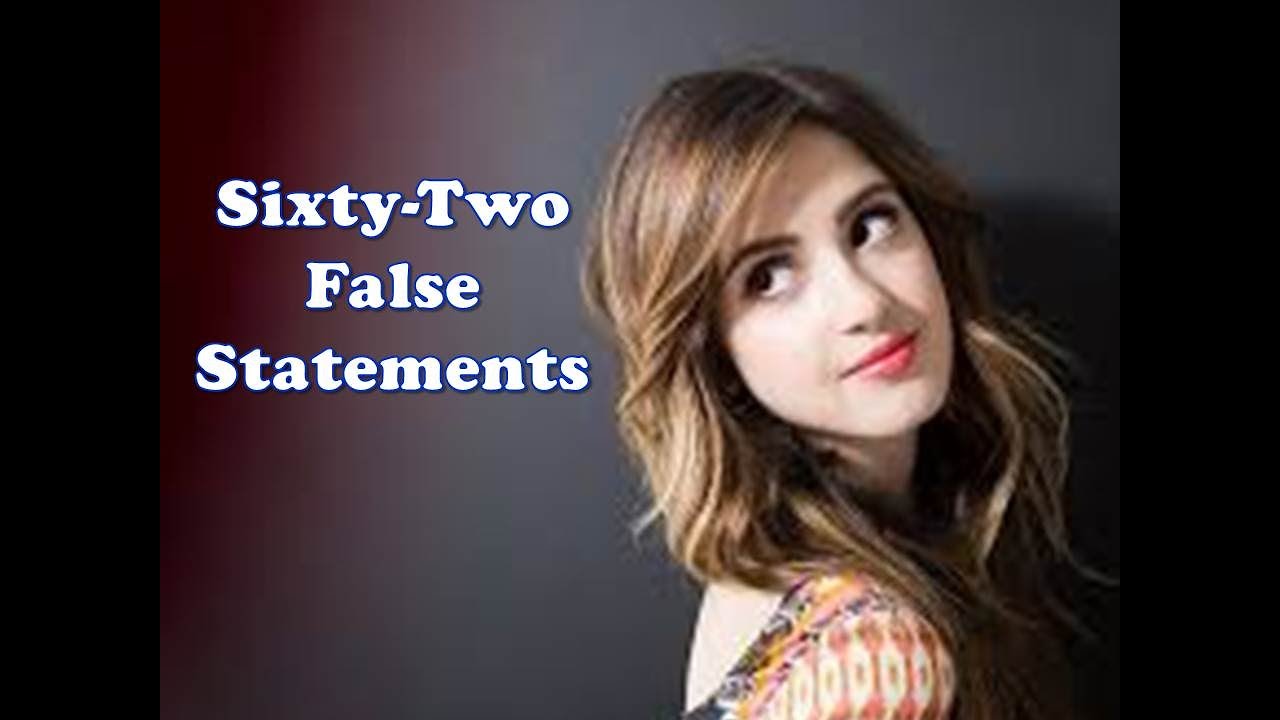 Sixty-Two False Statements