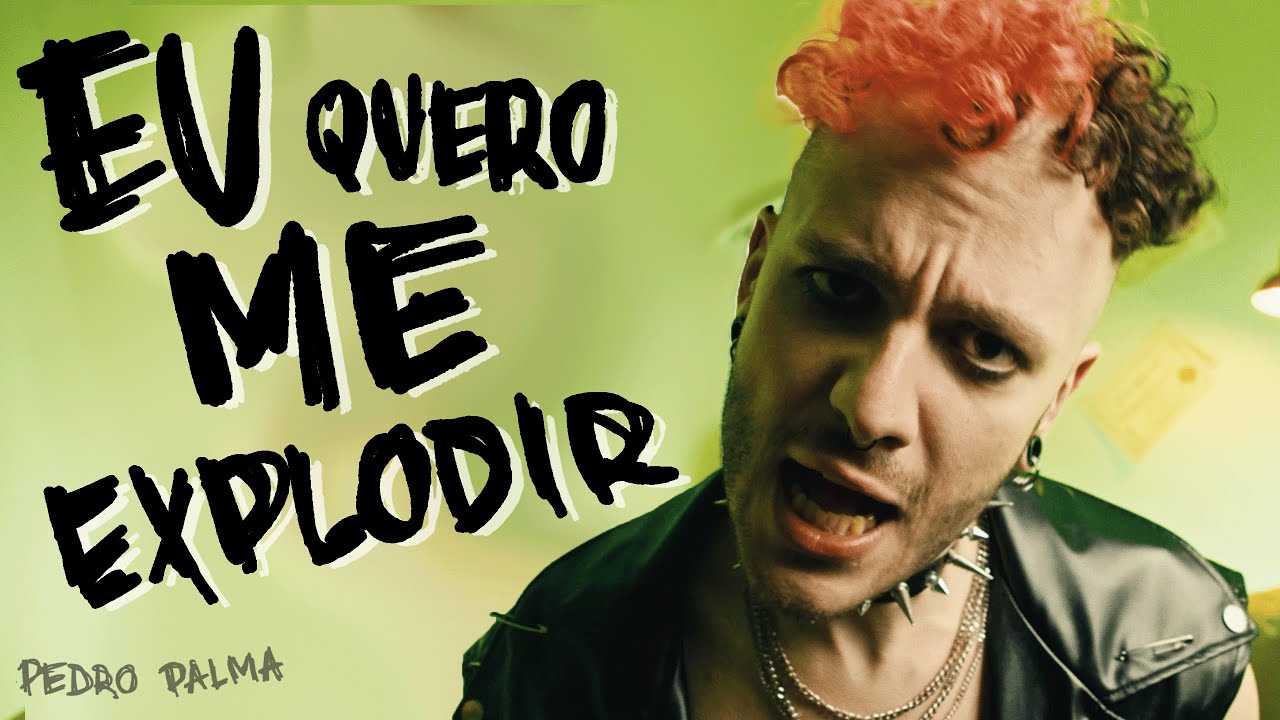 Pedro Palma - EU QUERO ME EXPLODIR (Clipe Oficial)